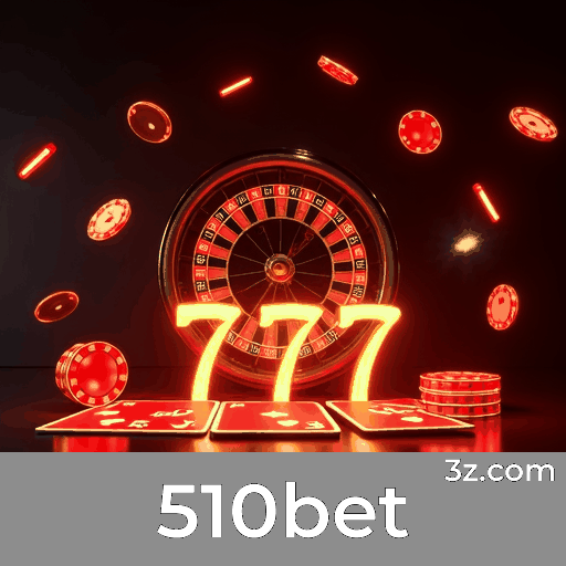 510bet: Cassino Online e Apostas Seguras