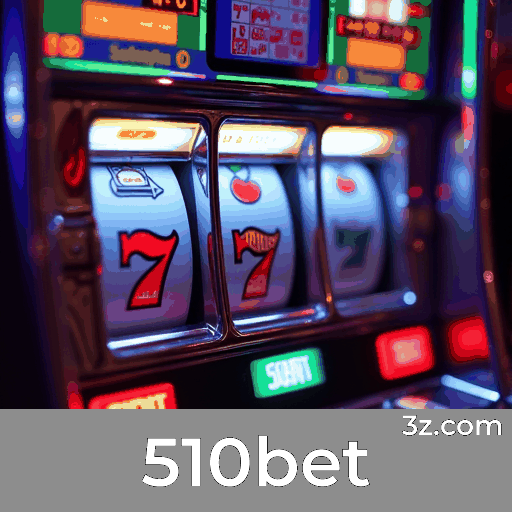 510bet: Cassino Online e Apostas Seguras