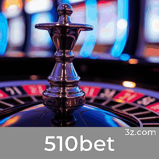 Experiência Superior e Serviços Profissionais com 510bet